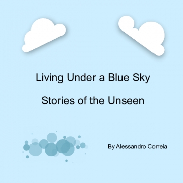 Living Under a Blue Sky