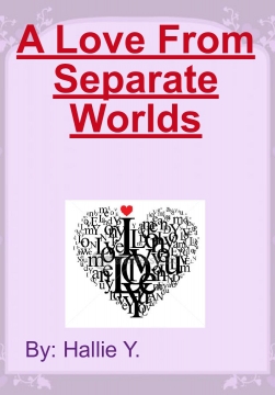 A Love From Seperate Worlds