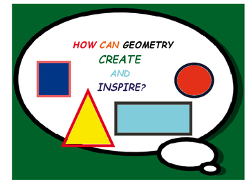 How Can Geometry Create and Inspire?