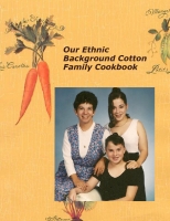 Our Ethnic Background Family Cookbook