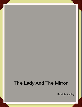 The Lady And The Mirror