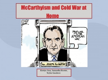 McCarthyism and Cold War at Home