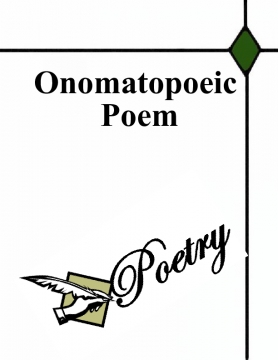 Onomatopoeic Poem