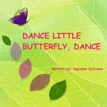 DANCE LITTLE BUTTERFLY, DANCE