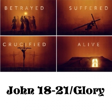 John 18-21/Glory