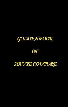 GOLDEN BOOK OF HAUTE COUTURE