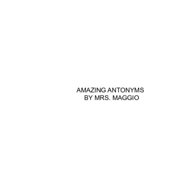 Amazing Antonyms