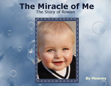 The Miracle of Me