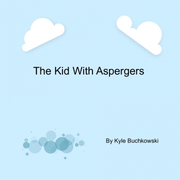 The kid with Aspergers