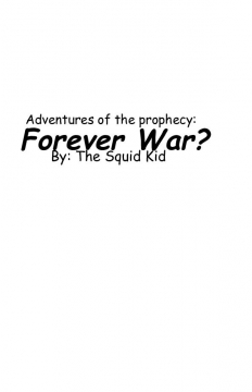 Adventures of the Prophecy