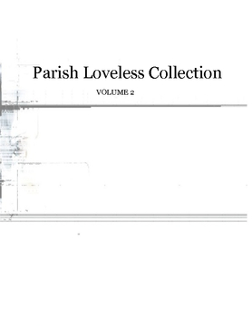 Parish Loveless Collection