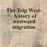 The Trip West