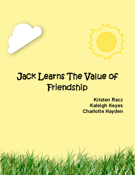 Jack Learns The Value of Friendship