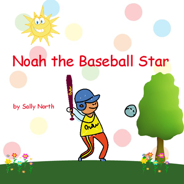 Noah the Baseball Star