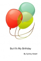 But It's My Birthday