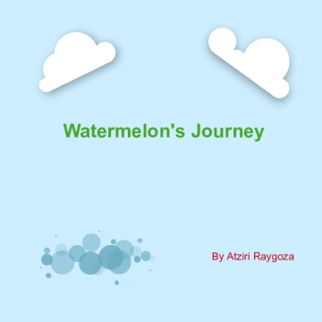 Watermelon's Journey
