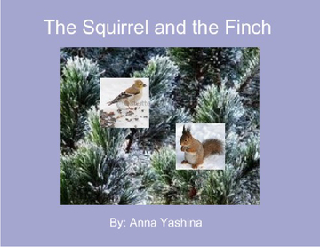 The Squirrel and the Finch