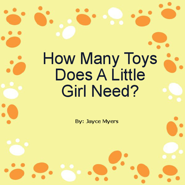 How Many Toys Does A Little Girl Need?