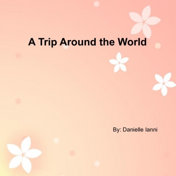 A trip around the world