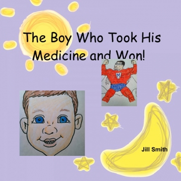 THE BOY WHO TOOK HIS MEDICINE AND WON