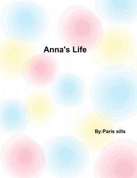 Anna's life
