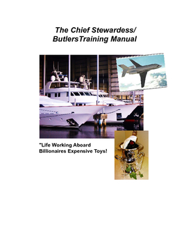 The Chief Stewardess/Bulters Manual