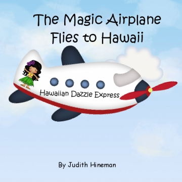 The Magic Airplane Flies to Hawaii