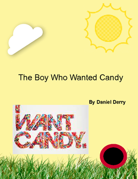 the Boy who wanted candy