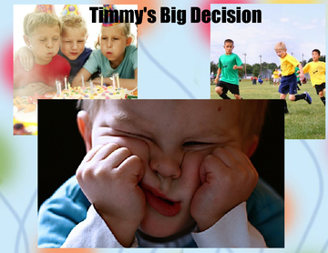 Timmy's Big Decision