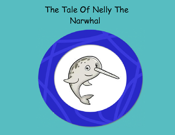 The Tale of Nelly the Narwhal