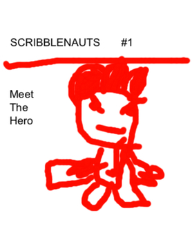 Scribblenauts #1 meet the hero