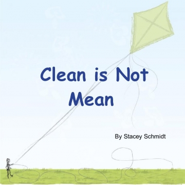 Clean is Not Mean