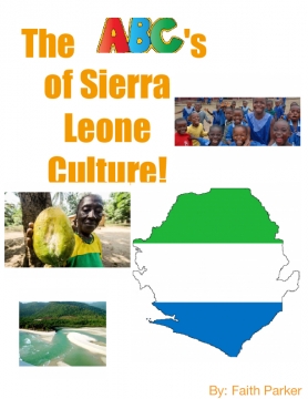 The ABC's of Sierra Leone Culture
