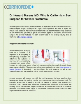 Dr Howard Marans MD: Who is California's Best Surgeon for Severe Fractures?