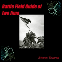 Iwo Jima Battle Field Guide