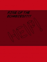 RISE OF THE ZOMBIES