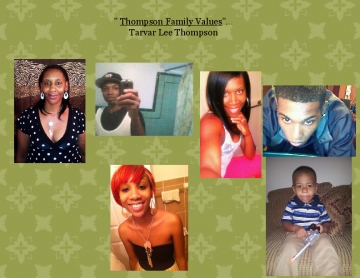 " Thompson Family Values"...