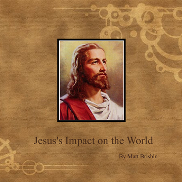 Jesus's Impact on the World