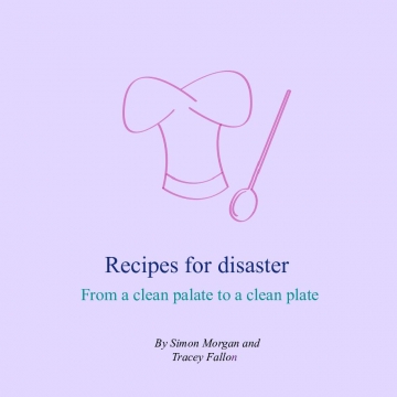 Recipes For Disaster
