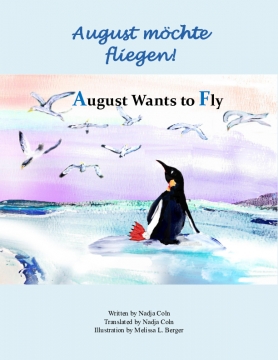 August wants to fly