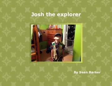 Josh the explorer