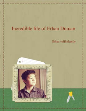 incredible life of Erhan Duman