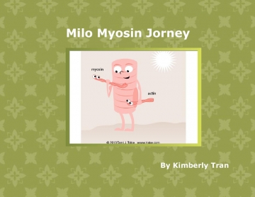 The Milo Myosin Journey