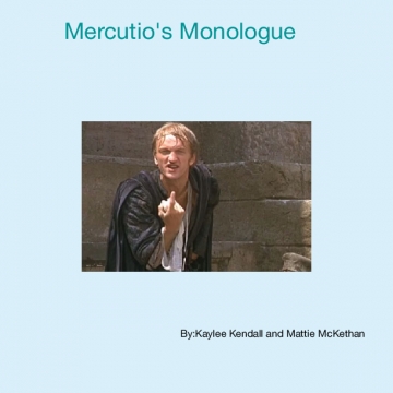 Mercutio's Monologue
