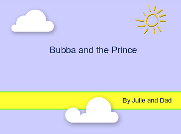 Bubba and the Prince