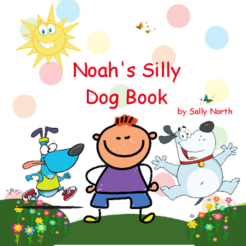 Noah's Silly Dog Book