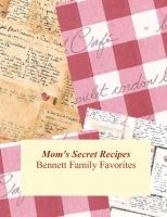 Mom's Secret Recipes