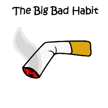The Big Bad Habit