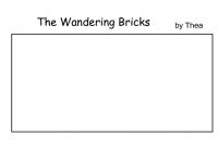 The wandering bricks