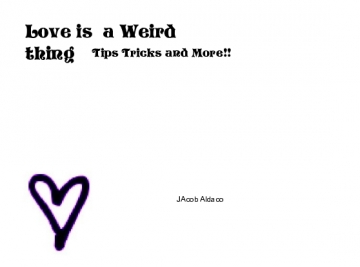 Love is A Weird Thing
